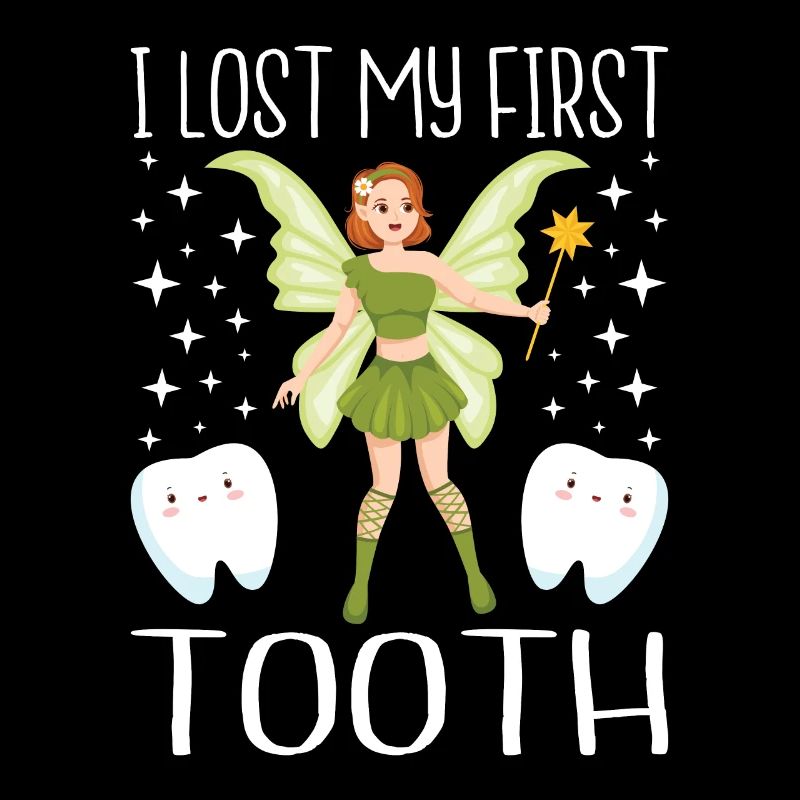 I lost my first tooth Tooth Fairy