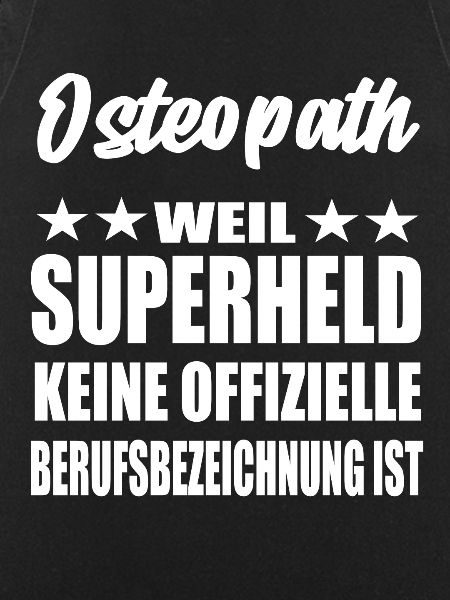 Osteopath Superheld Spruch