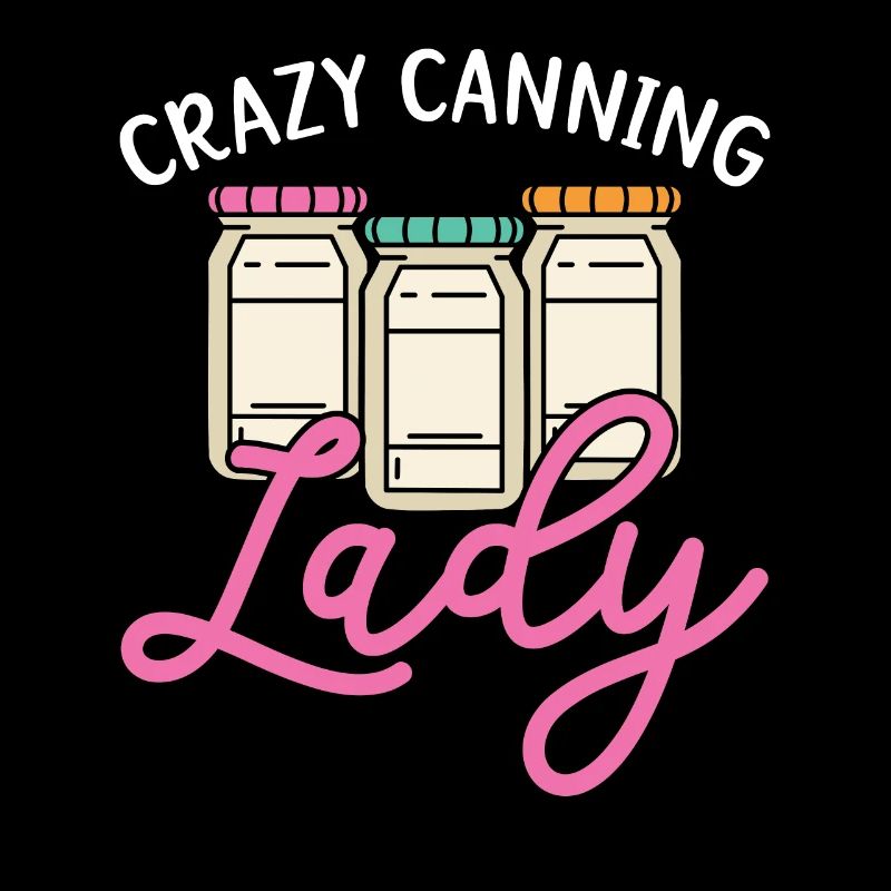 Crazy Canning Lady conserves container aliments en conserve