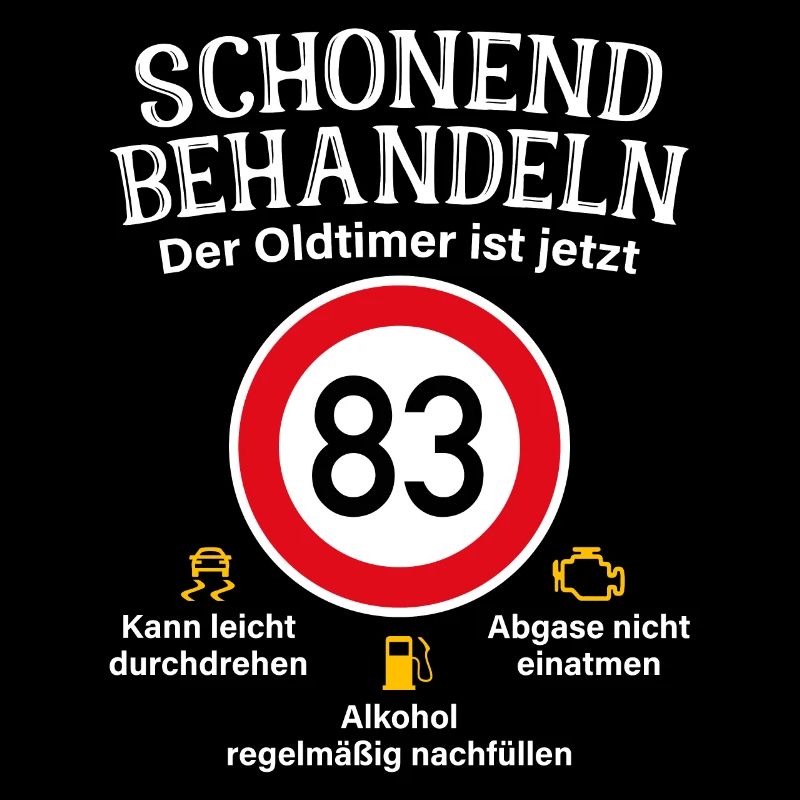 83. Geburtstag Schonend Behandeln Oldtimer Ist 83
