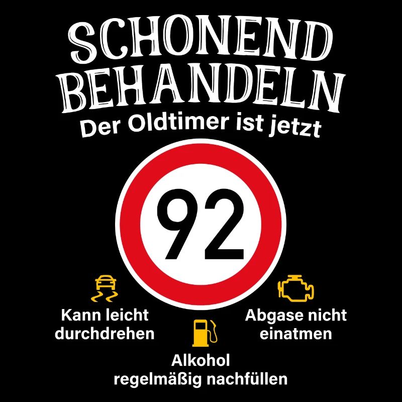 92. Geburtstag Schonend Behandeln Oldtimer Ist 92