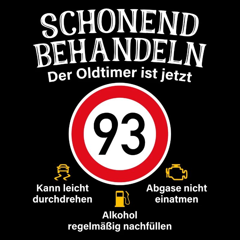 93. Geburtstag Schonend Behandeln Oldtimer Ist 93