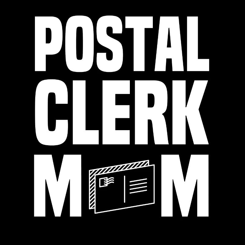 Great postal worker mom Mother's Day
