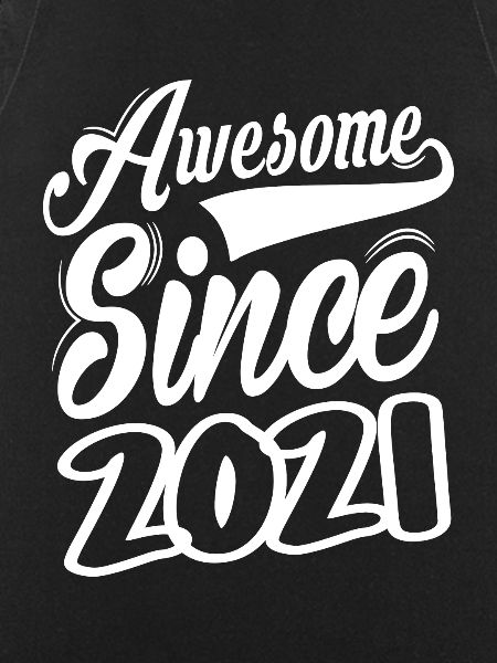 Awesome Since 2021