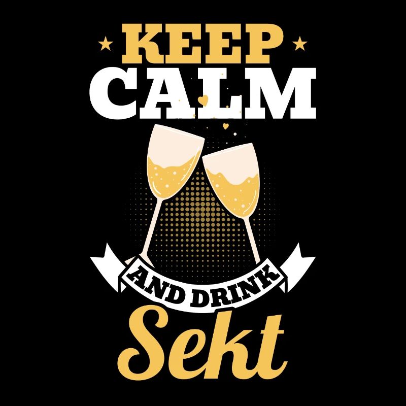 KEEP CALM and drink Sekt - Mädelsabend Pegel