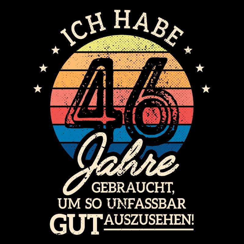 46. Geburtstag Geschenk Habe 46 Jahre Gebraucht