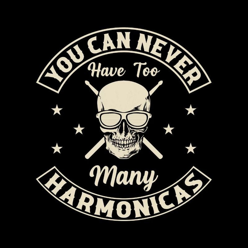 You Can Never Have Too Many Harmonicas Cool Harmon