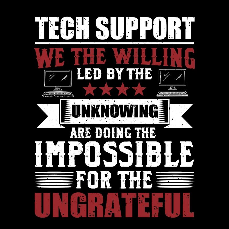 Lustiger Technischer Support Sysadmin Humor