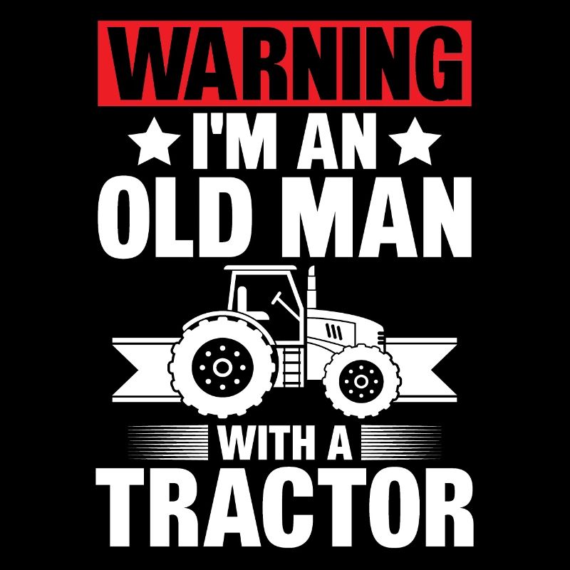 Warning: I'm an old man with a tractor