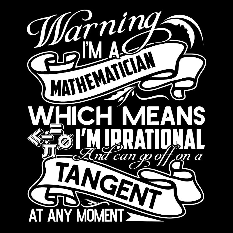 Mathematician Mathematician Warning