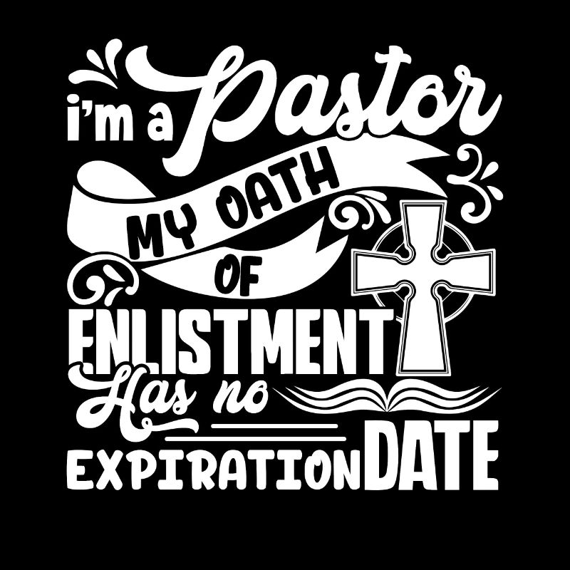 Pastor Pastor Has No Expiration Date