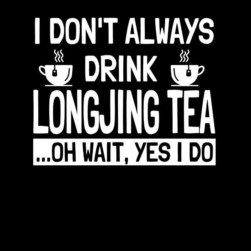 Longjing Tee Spruch Chinesischer Grüner Tee