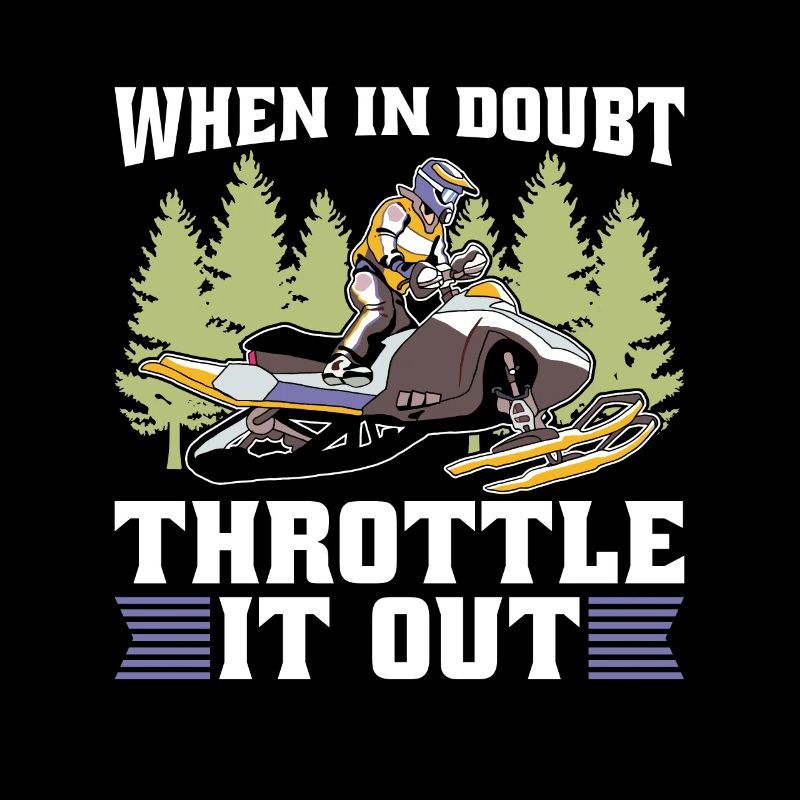 Snowmobile Racing When In Doubt Throttle Mountain