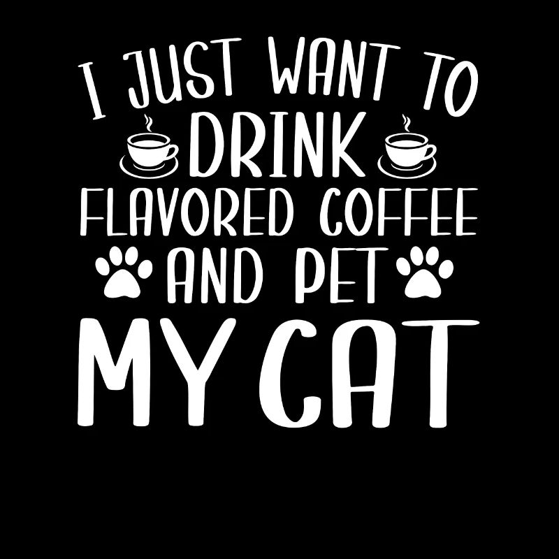 Funny flavored coffee and cat lovers