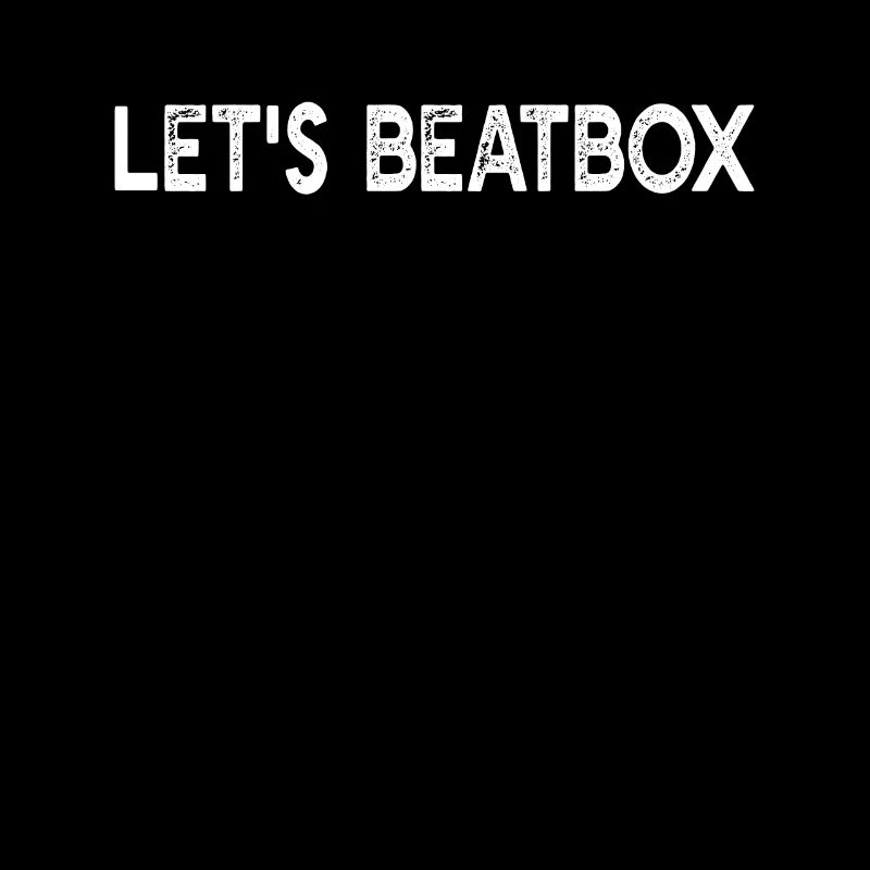 Beatboxing Beatboxer - Let's Beatbox