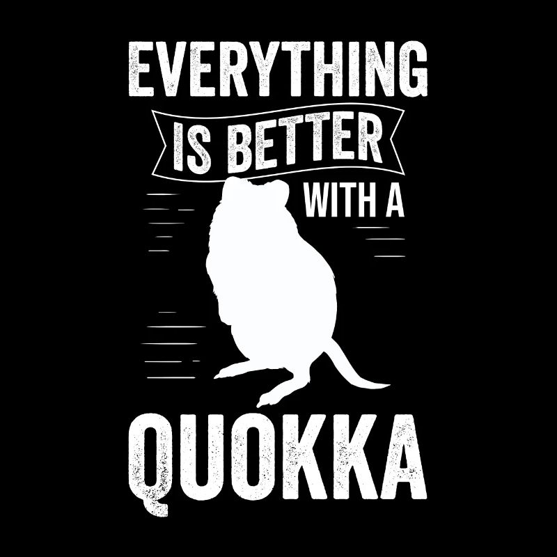 Everything is better with Quokka Australia marsupial