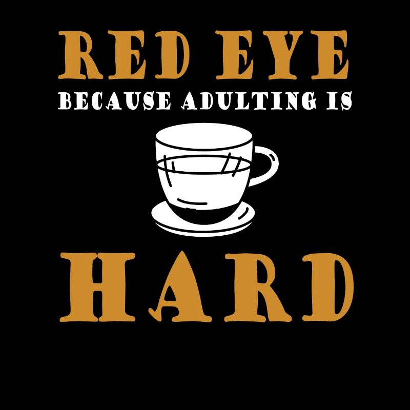 Funny quote from Red Eye Coffee Lover