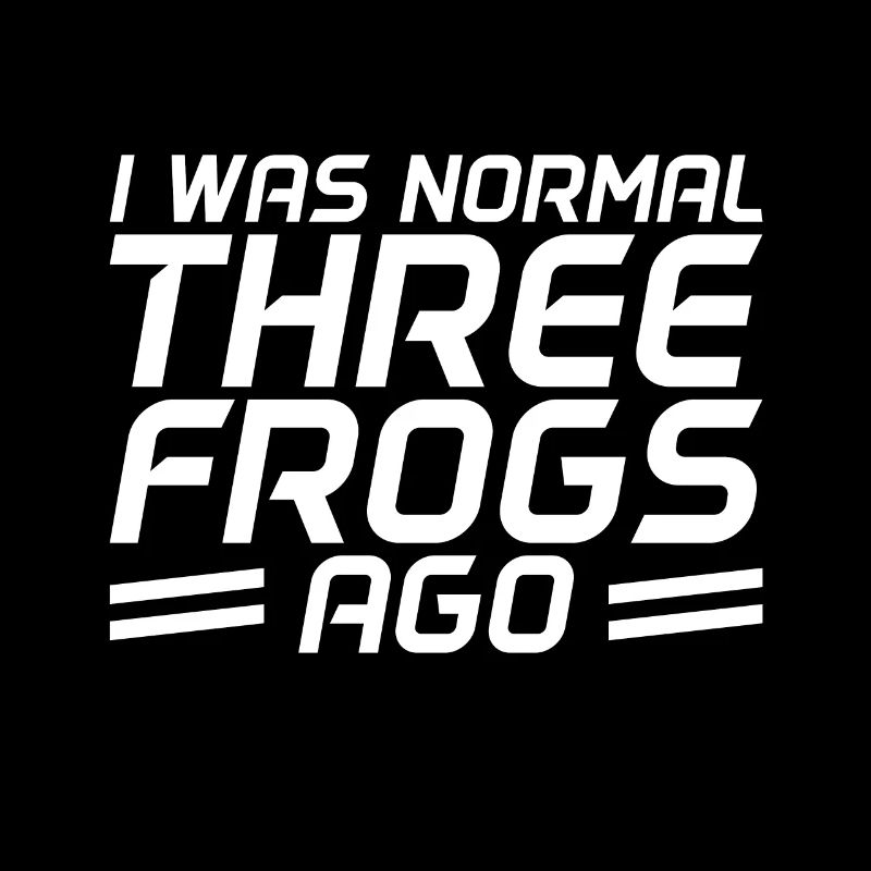 Avant trois grenouilles, j’étais normal
