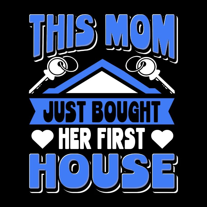 Maman cette maman a acheté sa première maison
