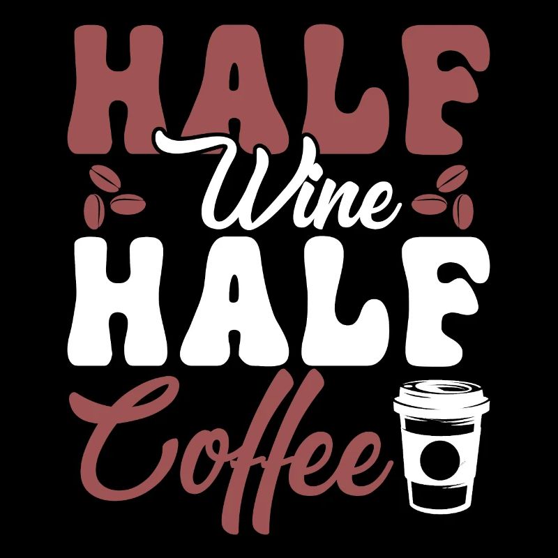Halb Wein Halb Kaffee