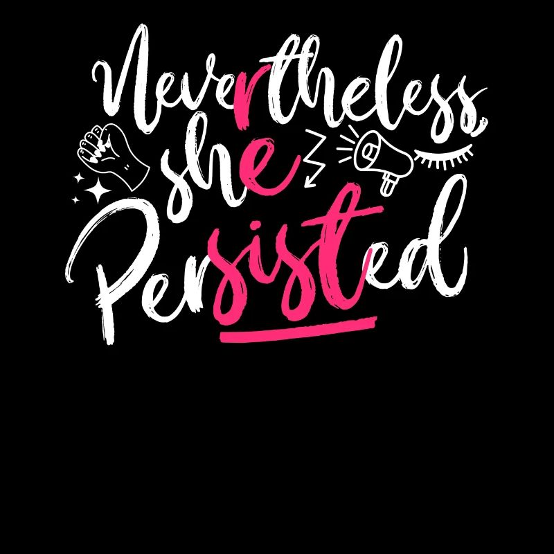 Feminist Nevertheless She