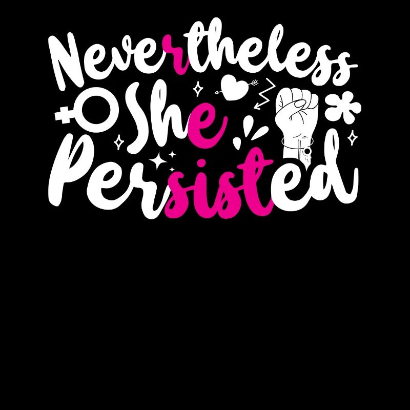 Feminist Nevertheless She