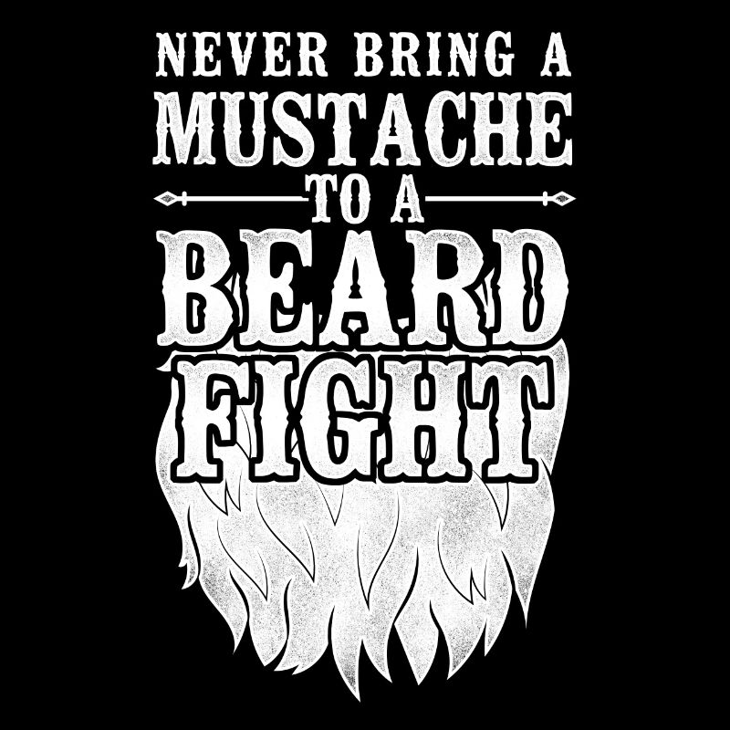 Beard Lover Bearded Man Never