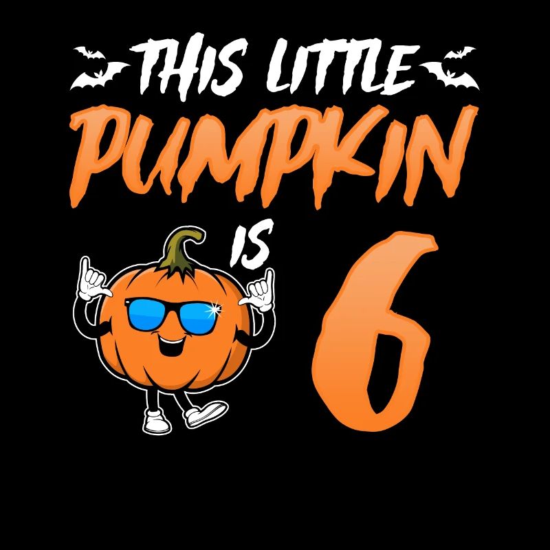 This Little Pumpkin Is 6 Years - 6th Birthday Hall
