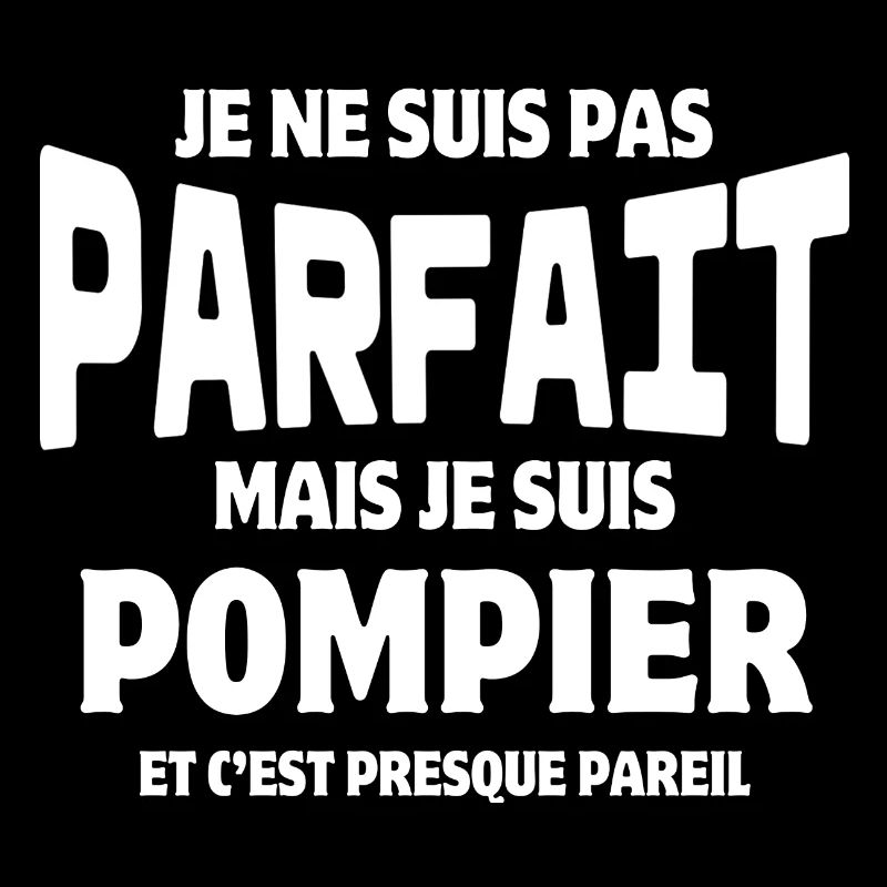 pompier, je suis pompier, super pompier