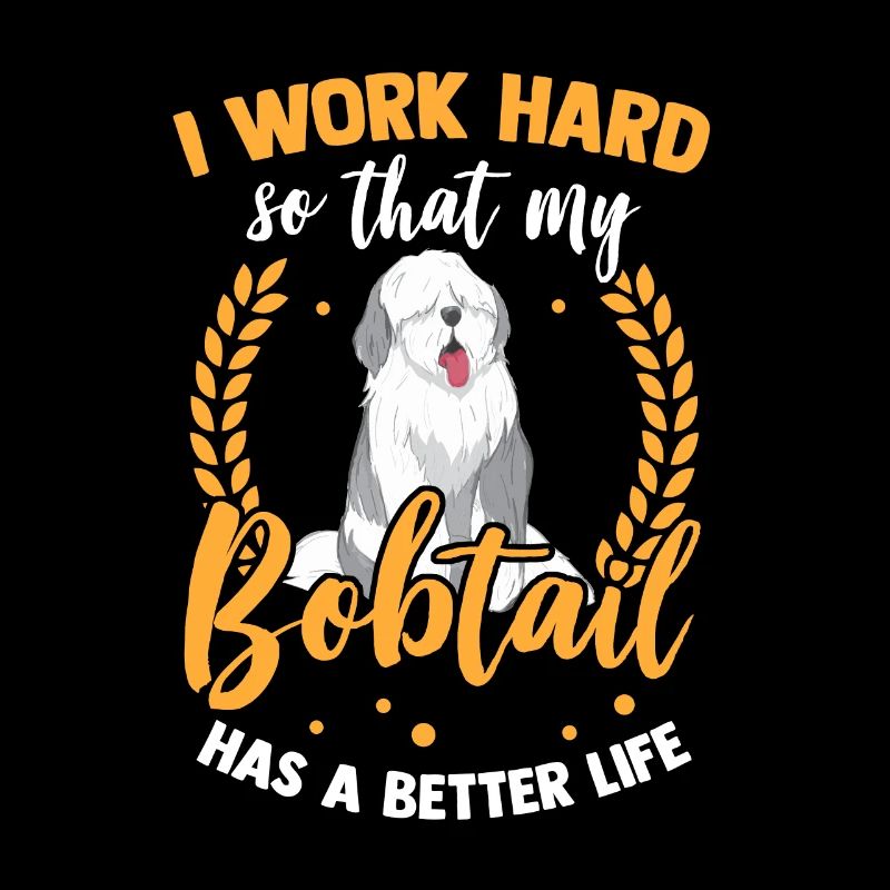 Work for my Bobtail Old English Sheepdog