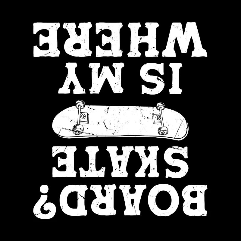Where Is My Skate Board - Funny Skateboarding