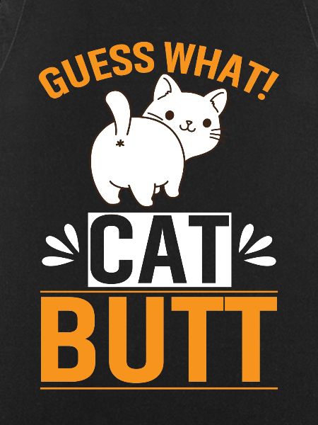 Guess what! Cat butt
