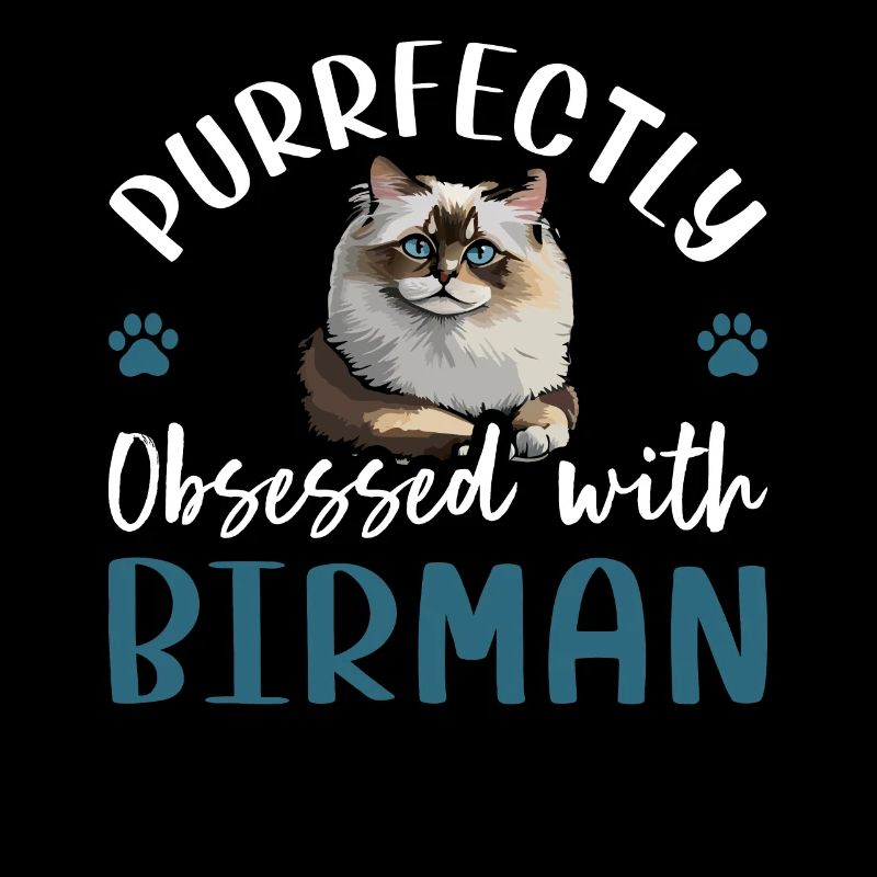 Obsédé par le Birman