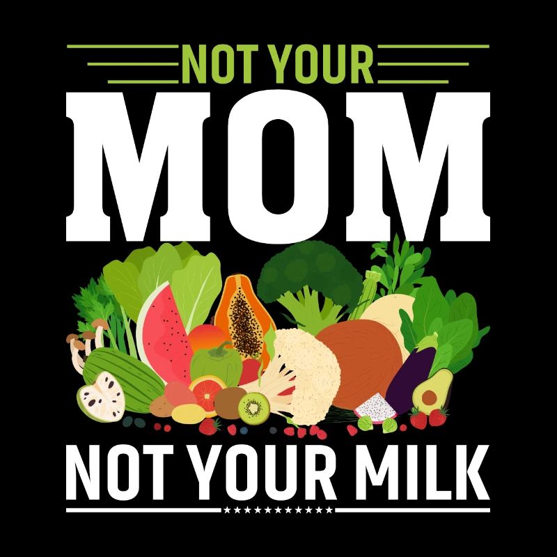Nicht Deine Mutter, Nicht Deine Milch