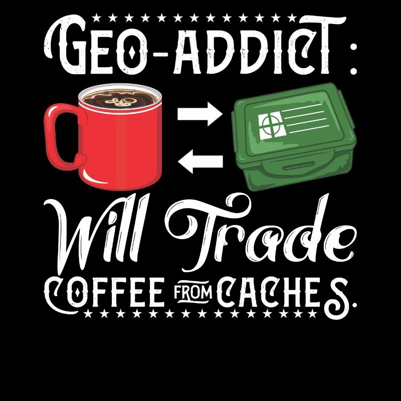 Geo-addict: Will trade coffee for caches.