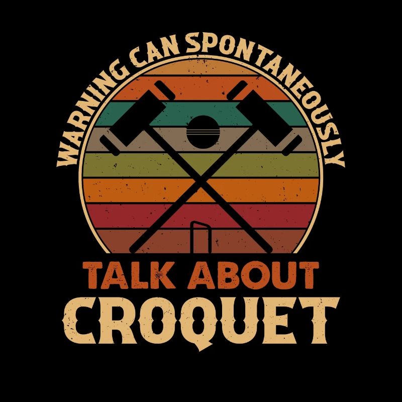 Warning Can Spontaneously Talk About Croquet