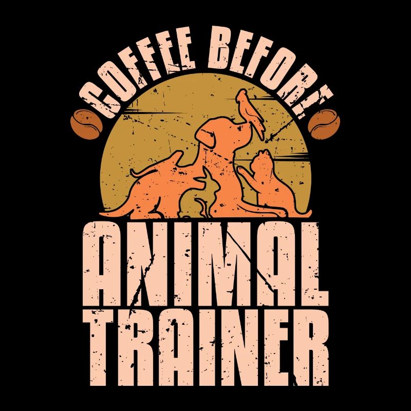 Animal Trainer Coffee Dog Training Coffee Lover