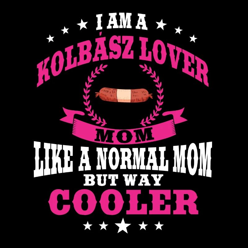 Kolbász Maman bien-aimée