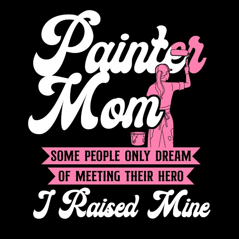 House Painter Decorator Mom