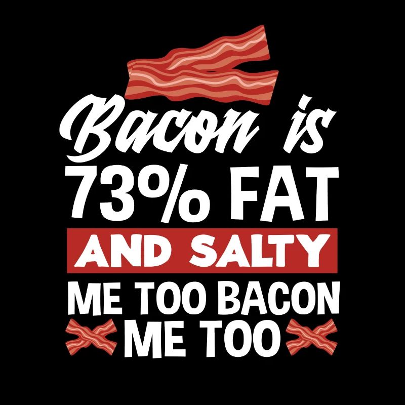 Bacon Bacon Lover Gift