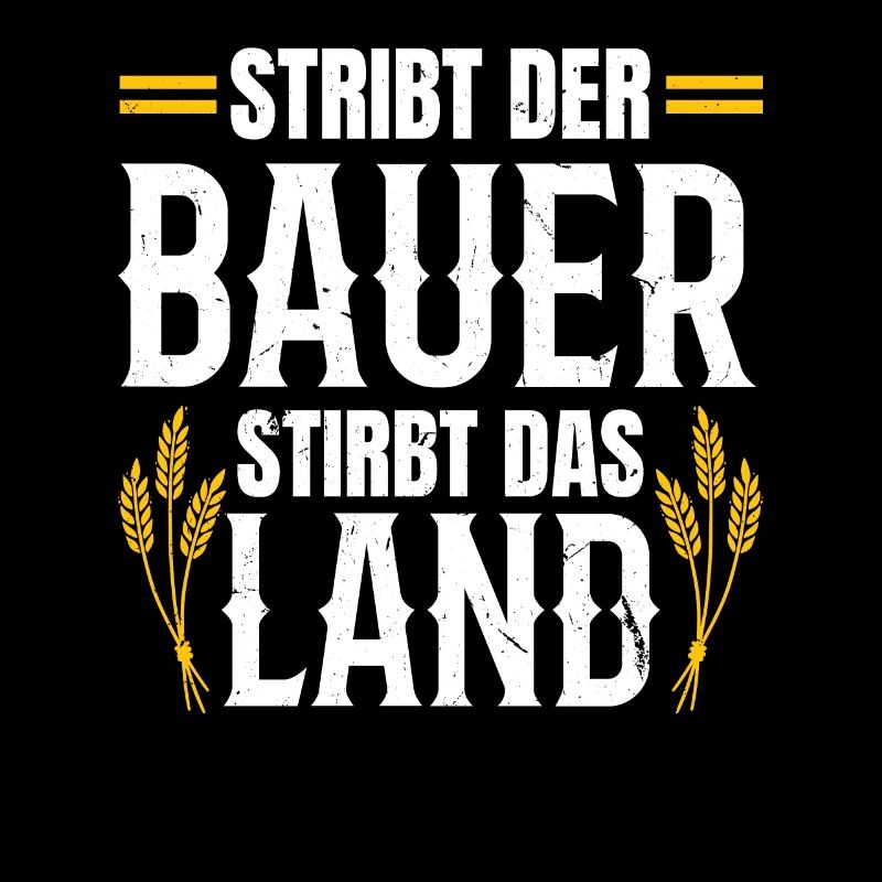 Bauernkraft: Stirbt der Bauer, stirbt das Land