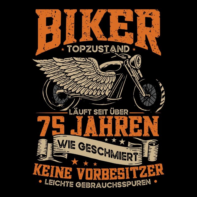 Biker 75. Geburtstag, 75 Jahre Motorradfahrer