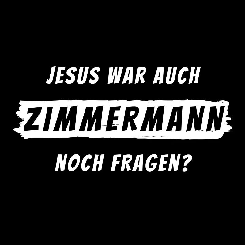 Zimmermann Geschenk Spruch Handwerker