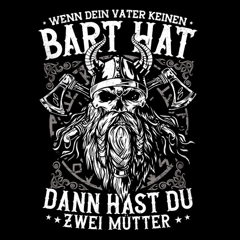 Wikinger, Wenn Dein Vater Keinen Bart Hat