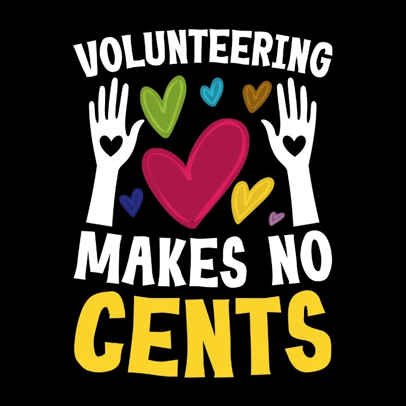 Volunteering Makes No Cents