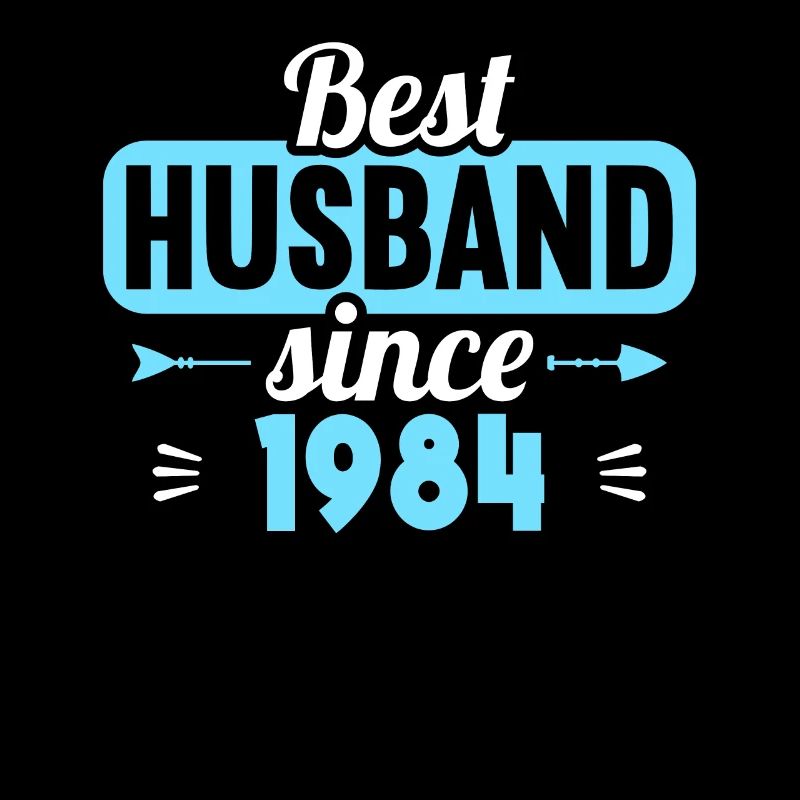 Best husband since 1984 40th wedding anniversary