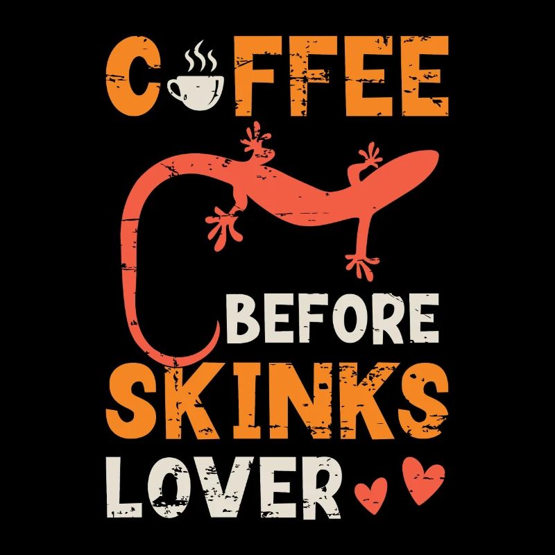 Skinks Lover Coffee Avant Lizard Coffee Lover
