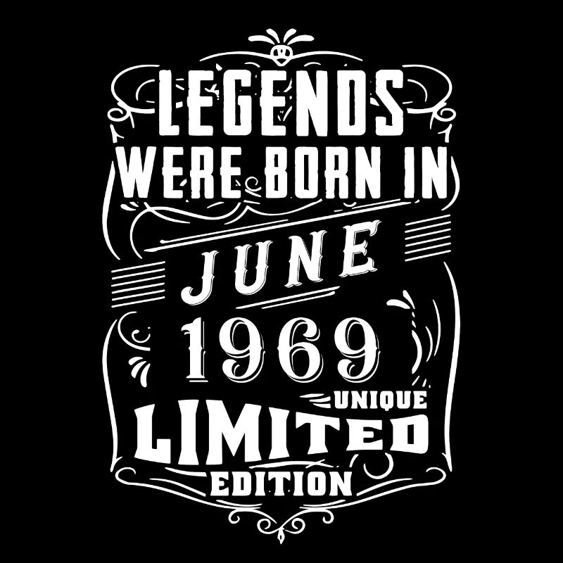 Geburtstag Juni 1969 Jahr Limited Edition
