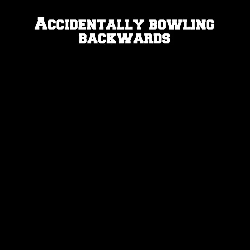 Bowling - Accidentally bowling backwards