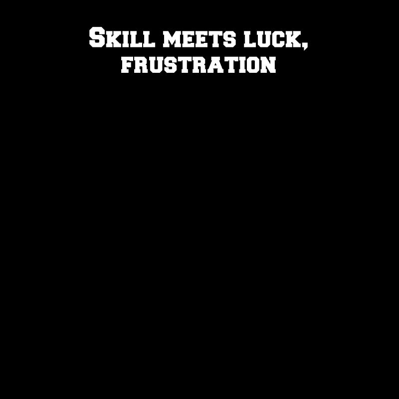 Billiards - Skill meets luck, frustration